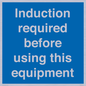 MV10418: Induction required before using this equipment