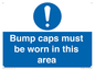 MV10424: Bump caps must be worn in this area