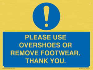 MV10437: PLEASE USE OVERSHOES OR REMOVE FOOTWEAR. THANK YOU.