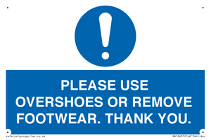 MV10437: PLEASE USE OVERSHOES OR REMOVE FOOTWEAR. THANK YOU.