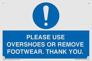 MV10437: PLEASE USE OVERSHOES OR REMOVE FOOTWEAR. THANK YOU.
