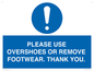 MV10437: PLEASE USE OVERSHOES OR REMOVE FOOTWEAR. THANK YOU.