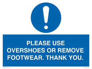 MV10437: PLEASE USE OVERSHOES OR REMOVE FOOTWEAR. THANK YOU.