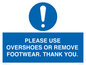 MV10437: PLEASE USE OVERSHOES OR REMOVE FOOTWEAR. THANK YOU.