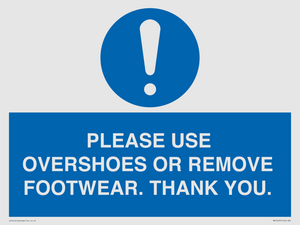 MV10437: PLEASE USE OVERSHOES OR REMOVE FOOTWEAR. THANK YOU.