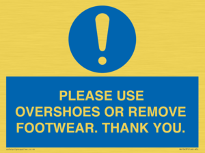 MV10437: PLEASE USE OVERSHOES OR REMOVE FOOTWEAR. THANK YOU.