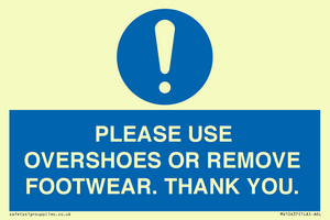 MV10437: PLEASE USE OVERSHOES OR REMOVE FOOTWEAR. THANK YOU.