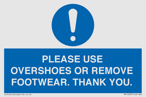 MV10437: PLEASE USE OVERSHOES OR REMOVE FOOTWEAR. THANK YOU.
