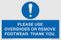 MV10437: PLEASE USE OVERSHOES OR REMOVE FOOTWEAR. THANK YOU.