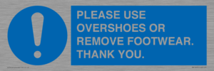 MV10437: PLEASE USE OVERSHOES OR REMOVE FOOTWEAR. THANK YOU.
