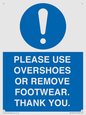 MV10437: PLEASE USE OVERSHOES OR REMOVE FOOTWEAR. THANK YOU.