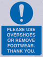 MV10437: PLEASE USE OVERSHOES OR REMOVE FOOTWEAR. THANK YOU.
