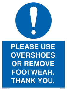 MV10437: PLEASE USE OVERSHOES OR REMOVE FOOTWEAR. THANK YOU.