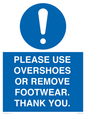 MV10437: PLEASE USE OVERSHOES OR REMOVE FOOTWEAR. THANK YOU.