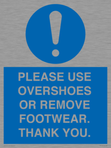 MV10437: PLEASE USE OVERSHOES OR REMOVE FOOTWEAR. THANK YOU.