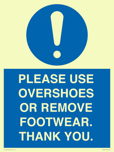 MV10437: PLEASE USE OVERSHOES OR REMOVE FOOTWEAR. THANK YOU.