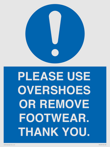 MV10437: PLEASE USE OVERSHOES OR REMOVE FOOTWEAR. THANK YOU.