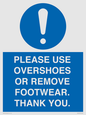 MV10437: PLEASE USE OVERSHOES OR REMOVE FOOTWEAR. THANK YOU.