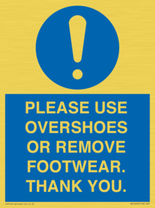 MV10437: PLEASE USE OVERSHOES OR REMOVE FOOTWEAR. THANK YOU.