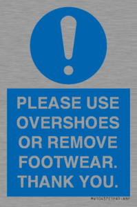 MV10437: PLEASE USE OVERSHOES OR REMOVE FOOTWEAR. THANK YOU.