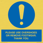 MV10437: PLEASE USE OVERSHOES OR REMOVE FOOTWEAR. THANK YOU.