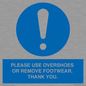 MV10437: PLEASE USE OVERSHOES OR REMOVE FOOTWEAR. THANK YOU.