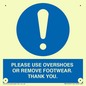 MV10437: PLEASE USE OVERSHOES OR REMOVE FOOTWEAR. THANK YOU.