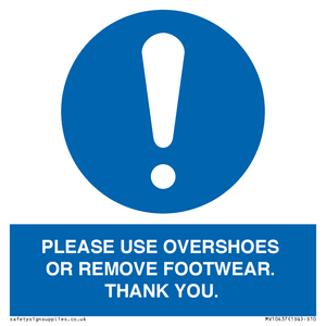 MV10437: PLEASE USE OVERSHOES OR REMOVE FOOTWEAR. THANK YOU.