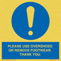 MV10437: PLEASE USE OVERSHOES OR REMOVE FOOTWEAR. THANK YOU.