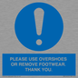 MV10437: PLEASE USE OVERSHOES OR REMOVE FOOTWEAR. THANK YOU.
