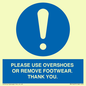 MV10437: PLEASE USE OVERSHOES OR REMOVE FOOTWEAR. THANK YOU.