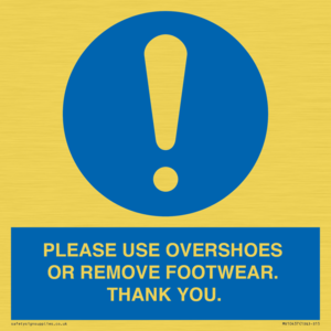 MV10437: PLEASE USE OVERSHOES OR REMOVE FOOTWEAR. THANK YOU.