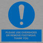 MV10437: PLEASE USE OVERSHOES OR REMOVE FOOTWEAR. THANK YOU.
