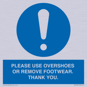 MV10437: PLEASE USE OVERSHOES OR REMOVE FOOTWEAR. THANK YOU.