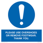 MV10437: PLEASE USE OVERSHOES OR REMOVE FOOTWEAR. THANK YOU.