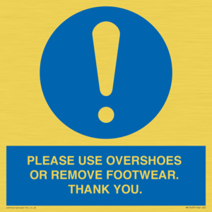 MV10437: PLEASE USE OVERSHOES OR REMOVE FOOTWEAR. THANK YOU.