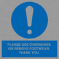 MV10437: PLEASE USE OVERSHOES OR REMOVE FOOTWEAR. THANK YOU.