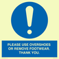 MV10437: PLEASE USE OVERSHOES OR REMOVE FOOTWEAR. THANK YOU.