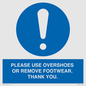 MV10437: PLEASE USE OVERSHOES OR REMOVE FOOTWEAR. THANK YOU.