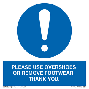 MV10437: PLEASE USE OVERSHOES OR REMOVE FOOTWEAR. THANK YOU.