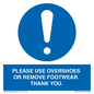 MV10437: PLEASE USE OVERSHOES OR REMOVE FOOTWEAR. THANK YOU.