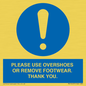 MV10437: PLEASE USE OVERSHOES OR REMOVE FOOTWEAR. THANK YOU.