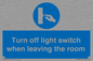 MV10441: Turn off light switch when leaving the room