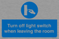 MV10441: Turn off light switch when leaving the room