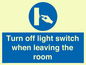 MV10441: Turn off light switch when leaving the room