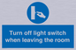 MV10441: Turn off light switch when leaving the room