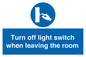MV10441: Turn off light switch when leaving the room