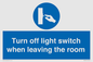 MV10441: Turn off light switch when leaving the room