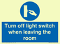MV10441: Turn off light switch when leaving the room