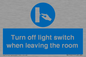 MV10441: Turn off light switch when leaving the room